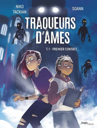 Traqueurs d'âmes - Tome 1