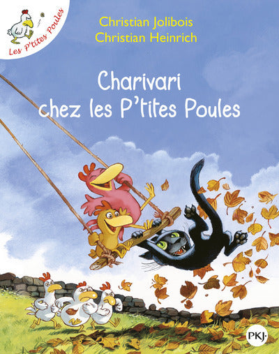 Charivari chez les P'tites Poules - tome 5