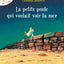 La petite poule qui voulait voir la mer - tome 1