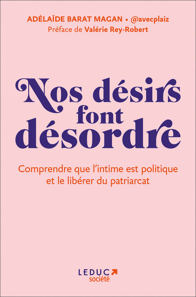 Nos désirs font désordre