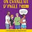 Et si on changeait d'angle - volume 2