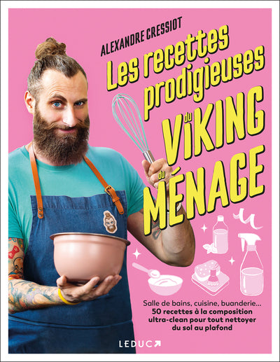 Les recettes prodigieuses du viking du ménage