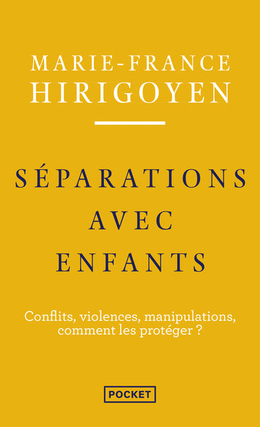 Séparations avec enfants - Conflits, violences, manipulations