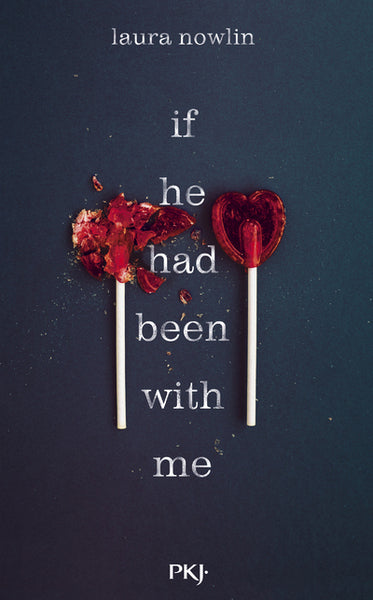 If he had been with me