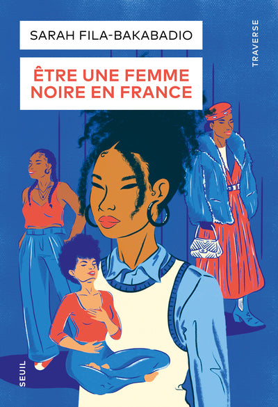Être une femme noire en France