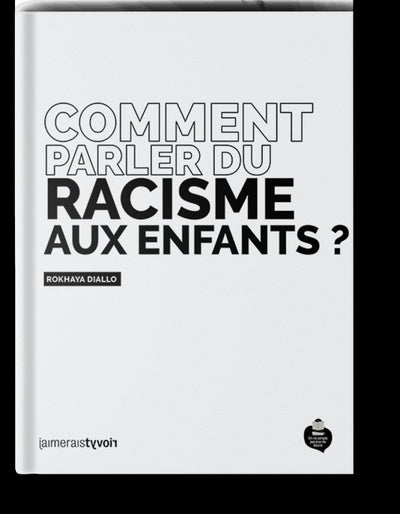Comment parler du racisme aux enfants ?