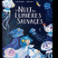 La nuit des lumières sauvages