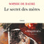 Le secret des mères