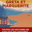 Greta et Marguerite