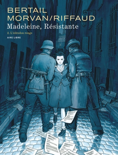 Madeleine, résistante - Tome 2 - L'édredon rouge