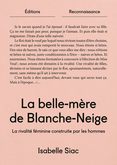 LA BELLE-MERE DE BLANCHE NEIGE : LA RIVALITE FEMININE CONSTRUITE PAR LES HOMMES
