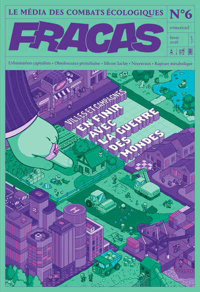 FRACAS 6 - VILLES / CAMPAGNES : EN FINIR AVEC LA GUERRE DES MONDES