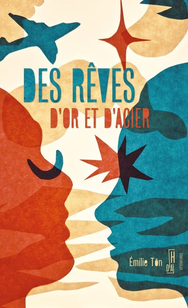 Des rêves d'or et d'acier