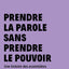 Prendre la parole sans prendre le pouvoir