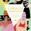 L'ORACLE FEMINISTE - EXPLORE T