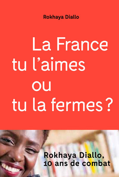 La France tu l'aimes ou tu la fermes ?