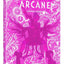 L'art et la création de Arcane