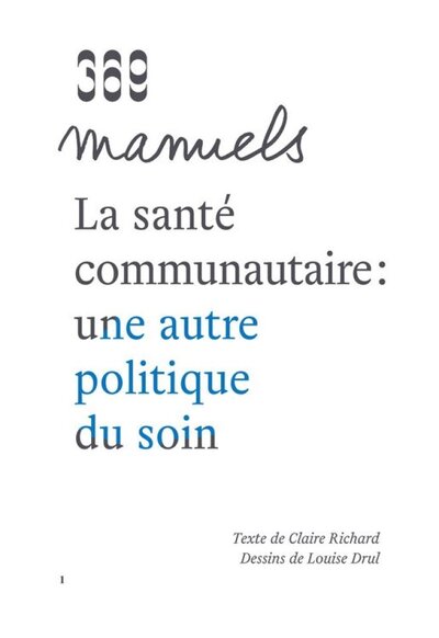 La santé communautaire - une autre politique du soin