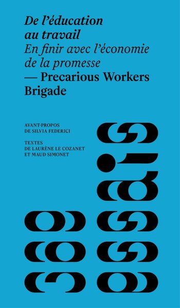 DE L'EDUCATION AU TRAVAIL : EN FINIR AVEC L'ECONOMIE DE LA PROMESSE