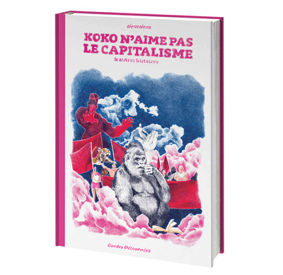 Koko n'aime pas le capitalisme